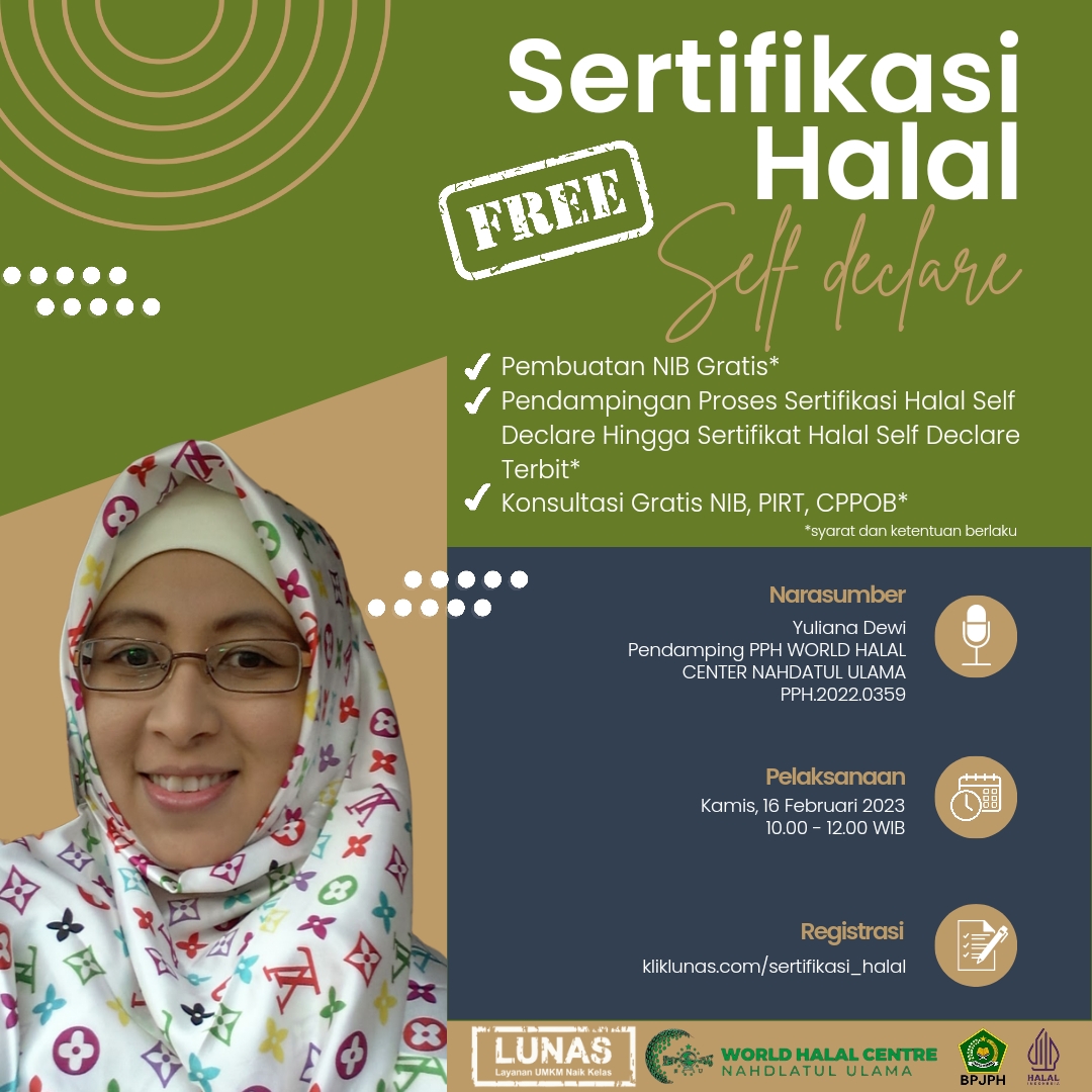 Sertifikasi Halal Self Declare | Event : LUNAS - Layanan UMKM Naik Kelas